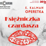 „Księżniczka czardasza” E. Kálmána 24 maja 2026, godz. 18:00  Kazimierski Ośrodek Kultury