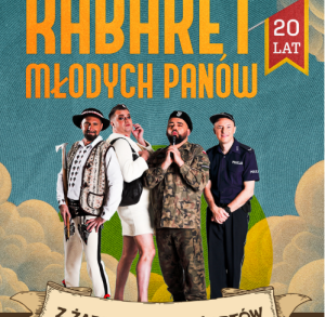 KABARET MŁODYCH PANÓW KAZIMIERZA WIELKA