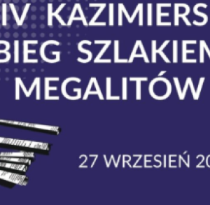 XIV KAZIMIERSKI BIEG SZLAKIEM MEGALITÓW