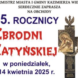 85 ROCZNICA ZBRODNI KATYŃSKIEJ