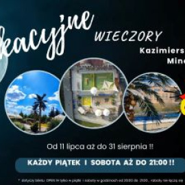 Wakacyjne  wieczory w Kazimierskich Basenach Mineralnych