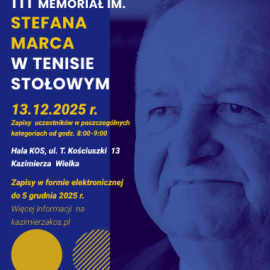 III Memoriał im. Stefana Marca w tenisie stołowy 13.12.2025 r.