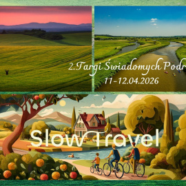 2. Targi Świadomych Podróży Slow Travel 2026