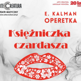 „Księżniczka czardasza” E. Kálmána 24 maja 2026, godz. 18:00  Kazimierski Ośrodek Kultury