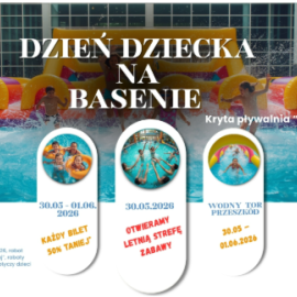 DZIEŃ DZIECKA NA BASENIE-PŁYWALNIA "WODNY RAJ"