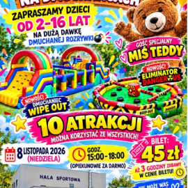ZABAWA NA DMUCHAŃCACH – KAZIMIERZA WIELKA